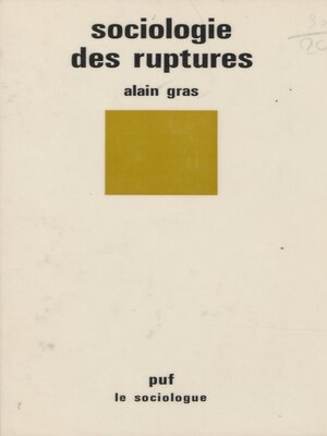 cover image of Sociologie des ruptures